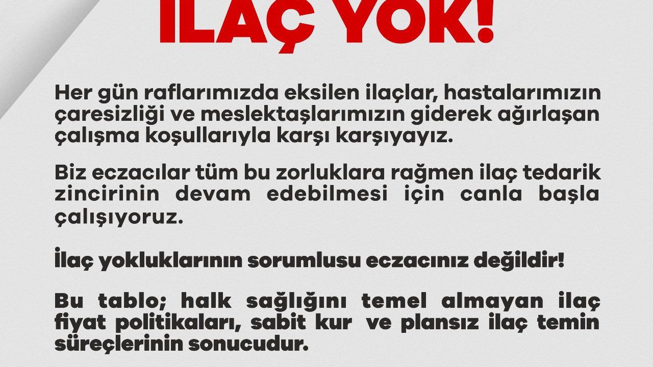 Mersin Eczacı Odası'ndan İlaç Yoklukları Hakkında Sert Açıklama