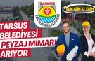 Tarsus Belediyesi Peyzaj Mimarı Arıyor: Son Gün 17 Ekim