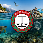 Mersin Barosu’ndan plastik atık ithalatına tepki: “Akdeniz’i çöp rantına kurban etmeyin”