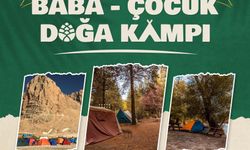 ‘Baba-Çocuk Doğa Kampı’ Mersin Erdemli’de Düzenleniyor
