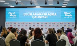 Mersin, Küresel Vizyonla Uluslararasılaşmaya Yöneliyor