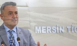 Mersin’de Hava Kargo Taşımacılığı İçin Yeni Dönem