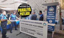 Müşteriye Hakaret Edip Saldıran Pazarcı Tezgahından Oldu