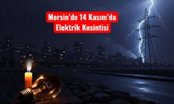 Mersin’de bugün hangi ilçelerde elektrik yok?