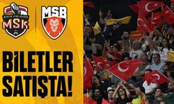 MSK'ın Avrupa Maçı Biletleri Satışa Çıktı