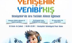 Yenişehir’de Kış Ara Tatiline Renk Katacak Büyük Etkinlik