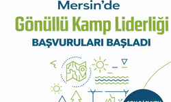 Mersin'de Gönüllü Kamp Liderliği Başvuruları Başladı