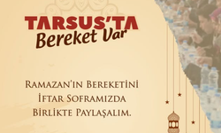 Tarsus’ta Ramazan sofrası kuruluyor