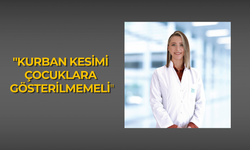 "Kurban kesimi çocuklara gösterilmemeli"