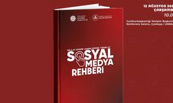 Bakanlık ve İletişim Başkanlığı'ndan 'Mülki İdare Amirlerine Yönelik Sosyal Medya Rehberi'