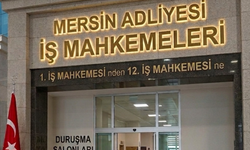 Mersin Adliyesi’ndeki İş Mahkemeleri Ek Hizmet Binasına taşındı
