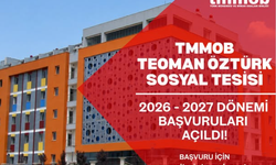 TMMOB Teoman Öztürk Sosyal Tesisi’nde 2026-2027 dönemi başvuruları başladı
