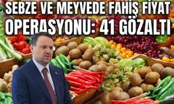 Sebze ve meyvede fahiş fiyat operasyonu: 41 gözaltı