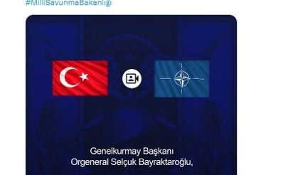 Genelkurmay Başkanı Bayraktaroğlu, NATO toplantısına katıldı
