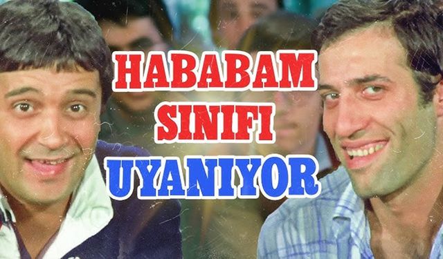 Hababam Sınıfı Uyanıyor oyuncuları ve konusu | Tarık Akan neden yok?