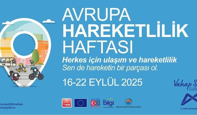 Mersin, Avrupa Hareketlilik Haftası’na Ev Sahipliği Yapıyor