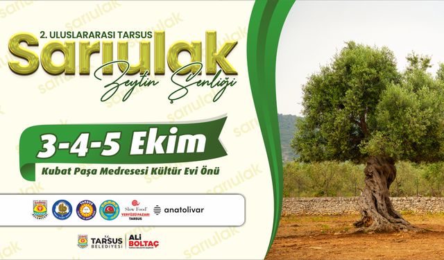 Tarsus Sarı Ulak Zeytin Şenliği Başlıyor