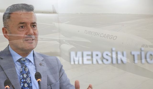 Mersin’de Hava Kargo Taşımacılığı İçin Yeni Dönem