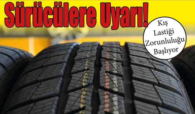 “Kış Lastiği Sürüş Emniyeti Sağlar”