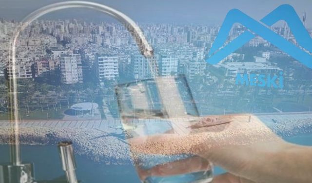 Mersin’de Bugün Altı Bölgede Su Kesintisi Yaşanacak
