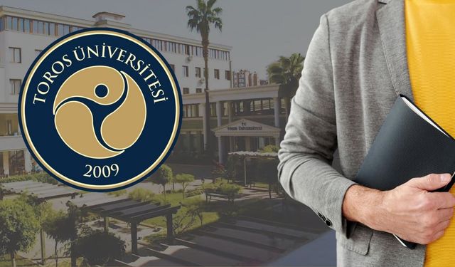Toros Üniversitesi İki Araştırma Görevlisi Alıyor! Başvurular Başladı