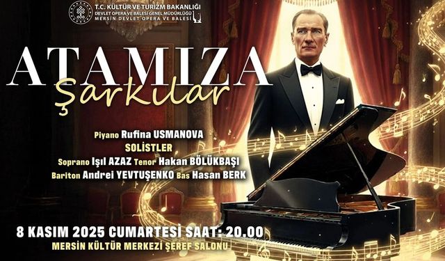 Mersin DOB, Atatürk’ü “Atamıza Şarkılar” Konseriyle Anacak