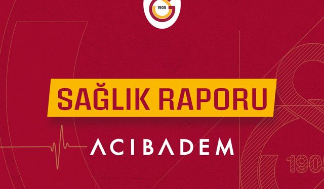 Galatasaray, 5 Futbolcu İçin Sağlık Durumlarını Açıkladı