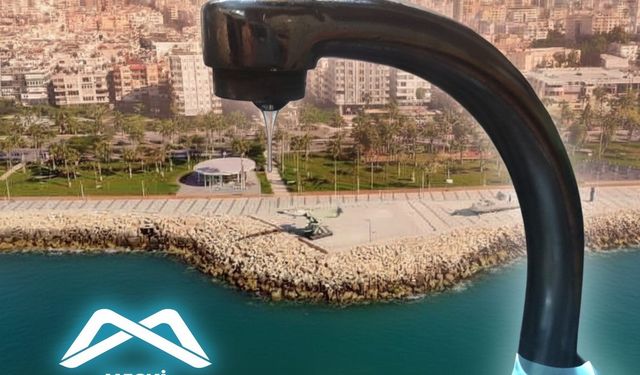 Mersin’in 6 İlçesinde Su Kesintisi: MESKİ Saatleri Duyurdu