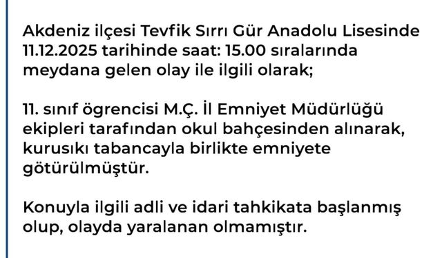 Okula Silahla Gelen Öğrenci Gözaltına Alındı