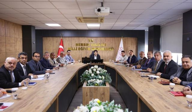 Mersin’de Eğitimde Yeni Planlamalar Konuşuldu