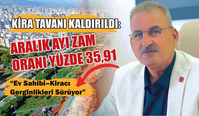 Kira Artışı Açıklandı, Endişe Katlandı