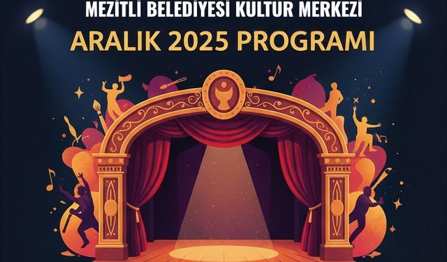 Mezitli Kültür Merkezi Aralık 2025 Programı Belli Oldu