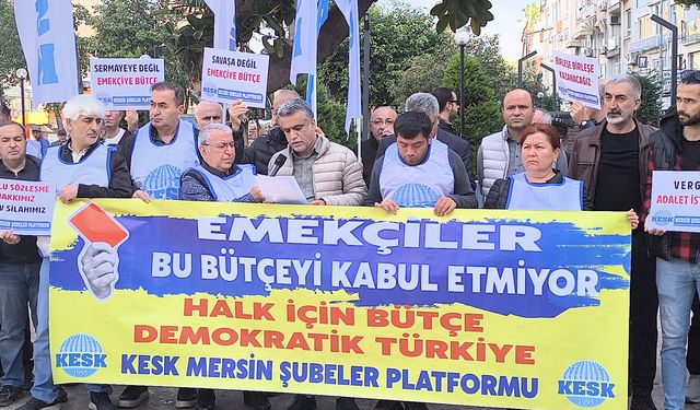 KESK Mersin’den Bütçe İsyani: "Bu Karanlığın Suç Ortağı Olmayın!"