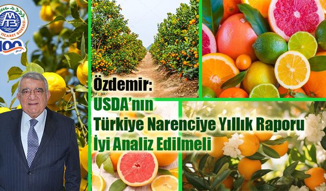 Başkan Özdemir’den Narenciye Raporu: "Modern Depolama ve Sanayi Hamlesi Şart"