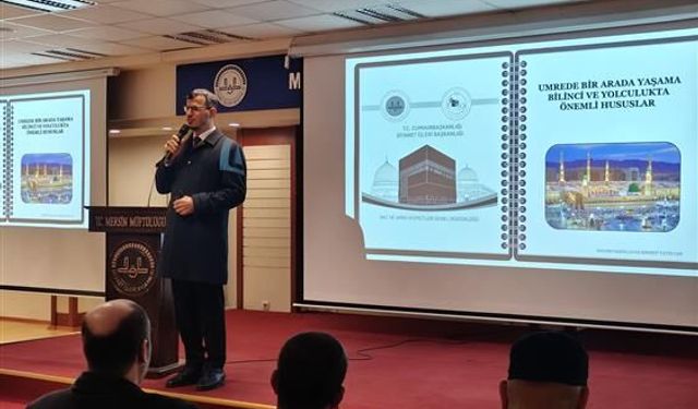 Mersin İl Müftülüğünce Umre Hazırlık Semineri Gerçekleştirildi