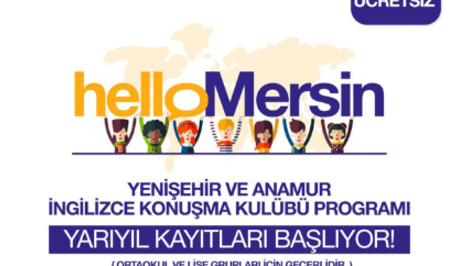 Yarıyıl Tatilinde İngilizce Pratik: Hello Mersin Kayıtları Açıldı