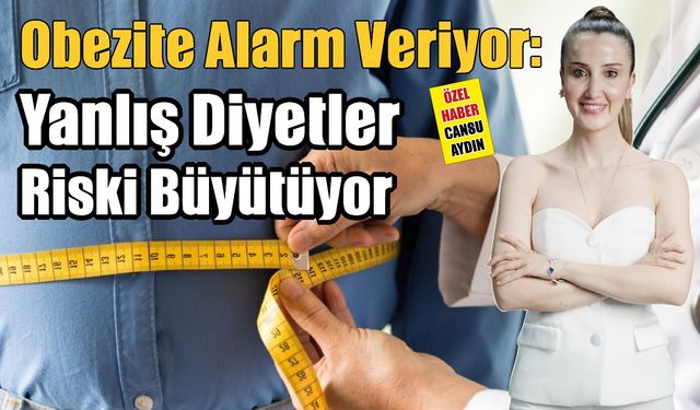Obezite Alarm Veriyor: Yanlış Diyetler Riski Büyütüyor