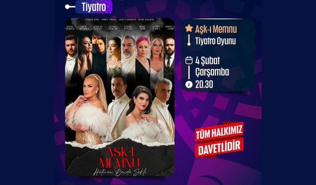 Yenişehir’de 'Aşk-ı Memnu' Tiyatro Oyunu Sanatseverlerle Buluşuyor