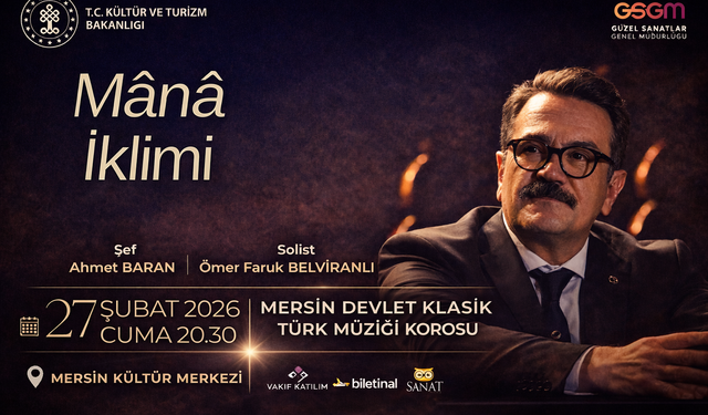 Mersin’de 'Mana İklimi' konseri sanatseverlerle buluşuyor