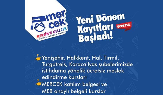 MERCEK’te Yeni Dönem Kurs Kayıtları Başladı