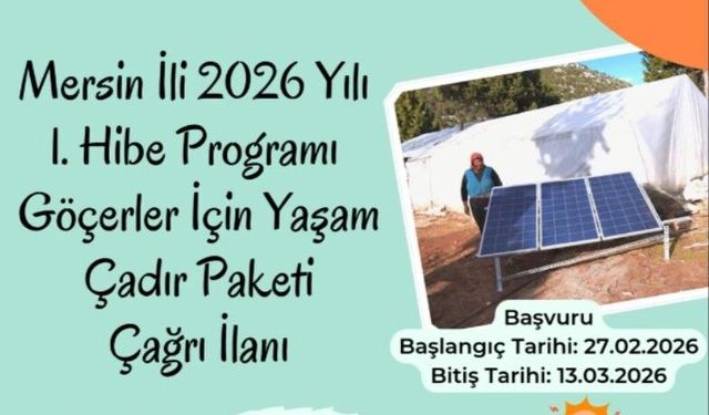 Konar-göçer hayvancılara müjde: Mersin’den yaşam çadırı hibe desteği