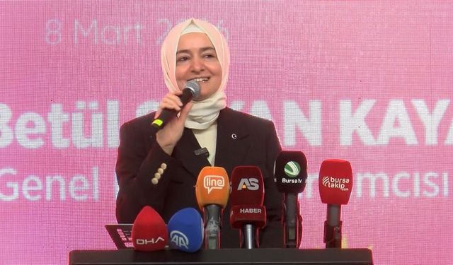 Fatma Betül Sayan Kaya: AK Parti dünyanın en büyük kadın hareketidir