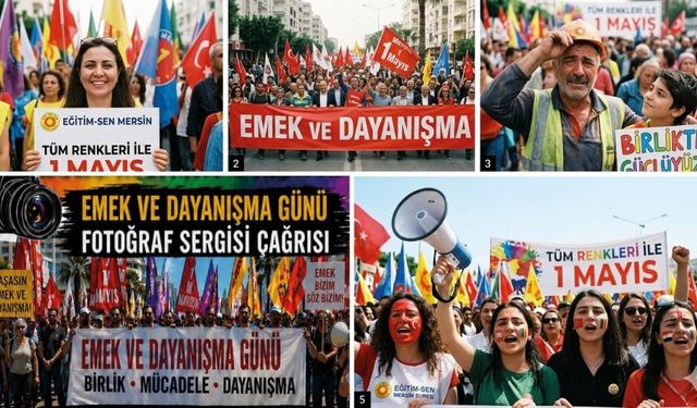 Mersinlilere çağrı, 1 Mayıs coşkusu sergiye taşınıyor