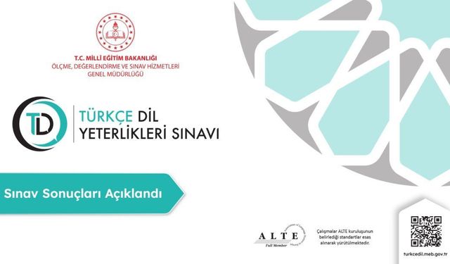 Türkçe Dil Yeterlikleri e-Sınavı sonuçları açıklandı