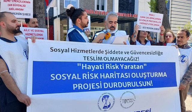 SES Mersin’den sosyal hizmet çalışanlarının güvenliği için çağrı