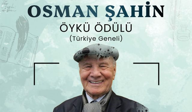 Osman Şahin Öykü Ödülü sahiplerini buldu