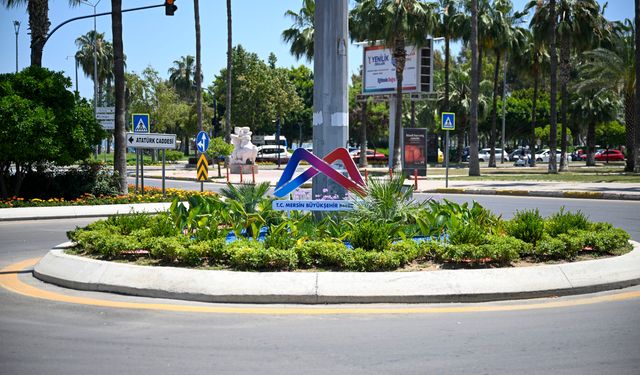 Büyükşehir’den Mersin’e yaz öncesi güzellik dokunuşu