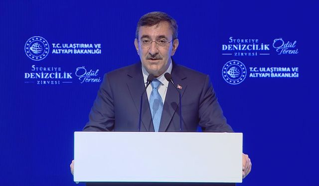 Cumhurbaşkanı Yardımcısı Yılmaz: Deniz ulaşımı küresel ekonominin can damarı