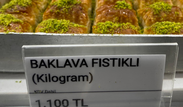 Mersin'de baklavanın kilosu bin 100 TL