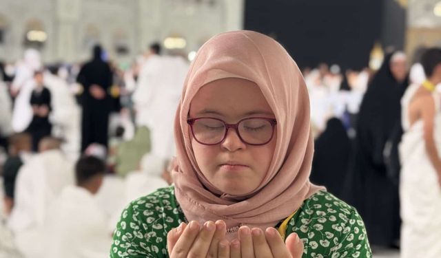 Down sendromlu Hüma’nın umre hayali gerçek oldu
